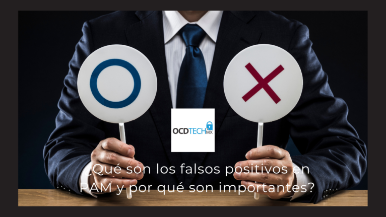 ¿Qué son los falsos positivos en PAM y por qué son importantes?