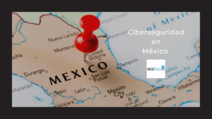 Ciberseguridad en México