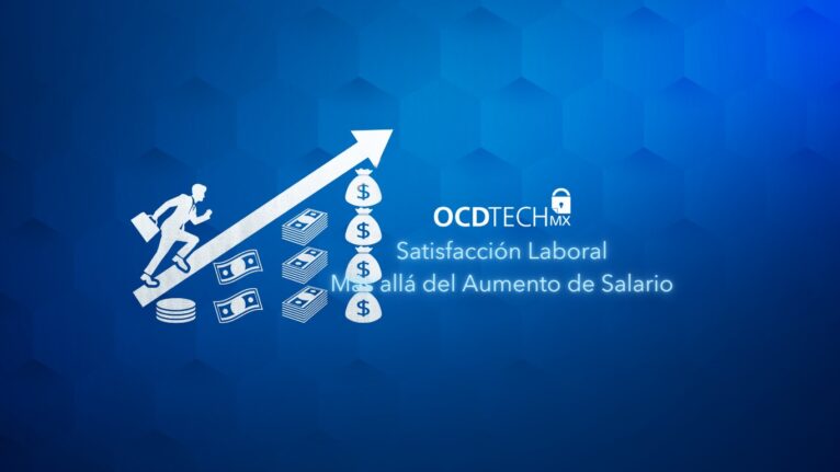 Satisfacción Laboral más allá del aumento salarial.