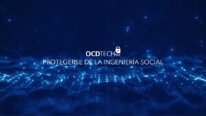 Protegerse de la ingenieria social