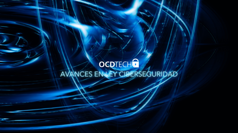 AVANCES LEY CIBERSEGURIDAD