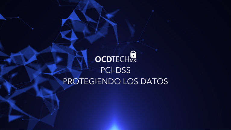 PCI DSS Protegiendo los datos de tus clientes y tu negocio