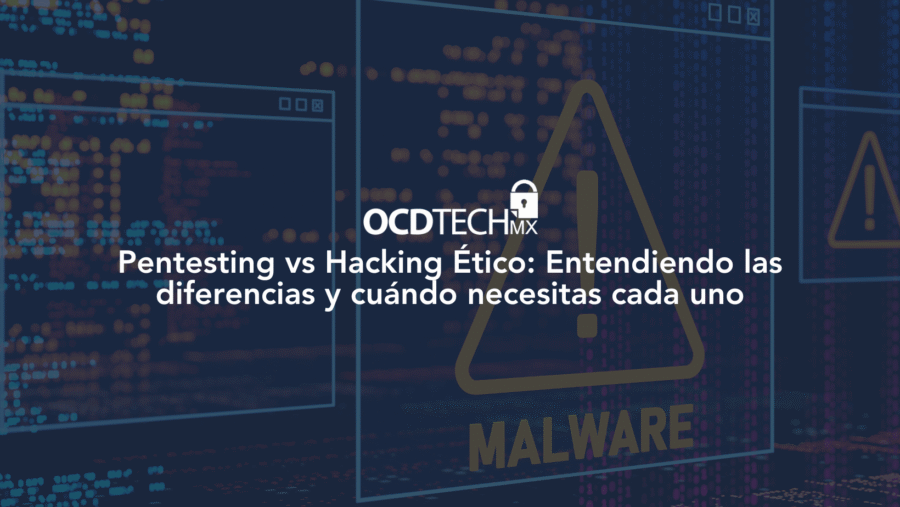 Pentesting vs Hacking Ético: Entendiendo las diferencias