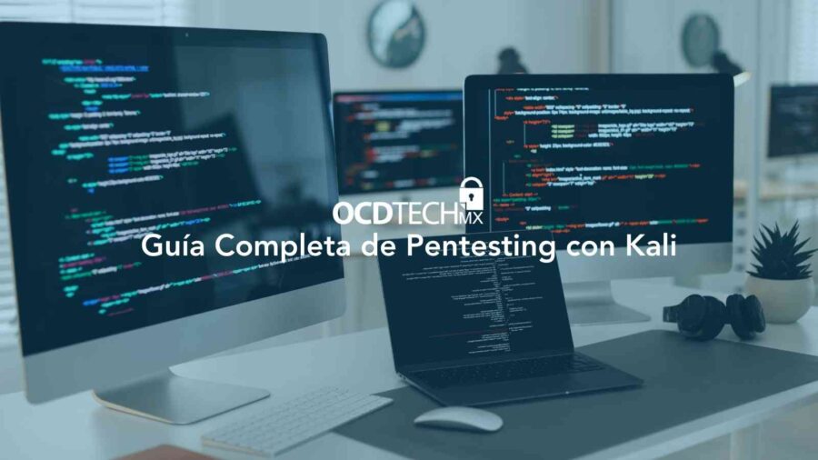 Guía Completa de Pentesting con Kali