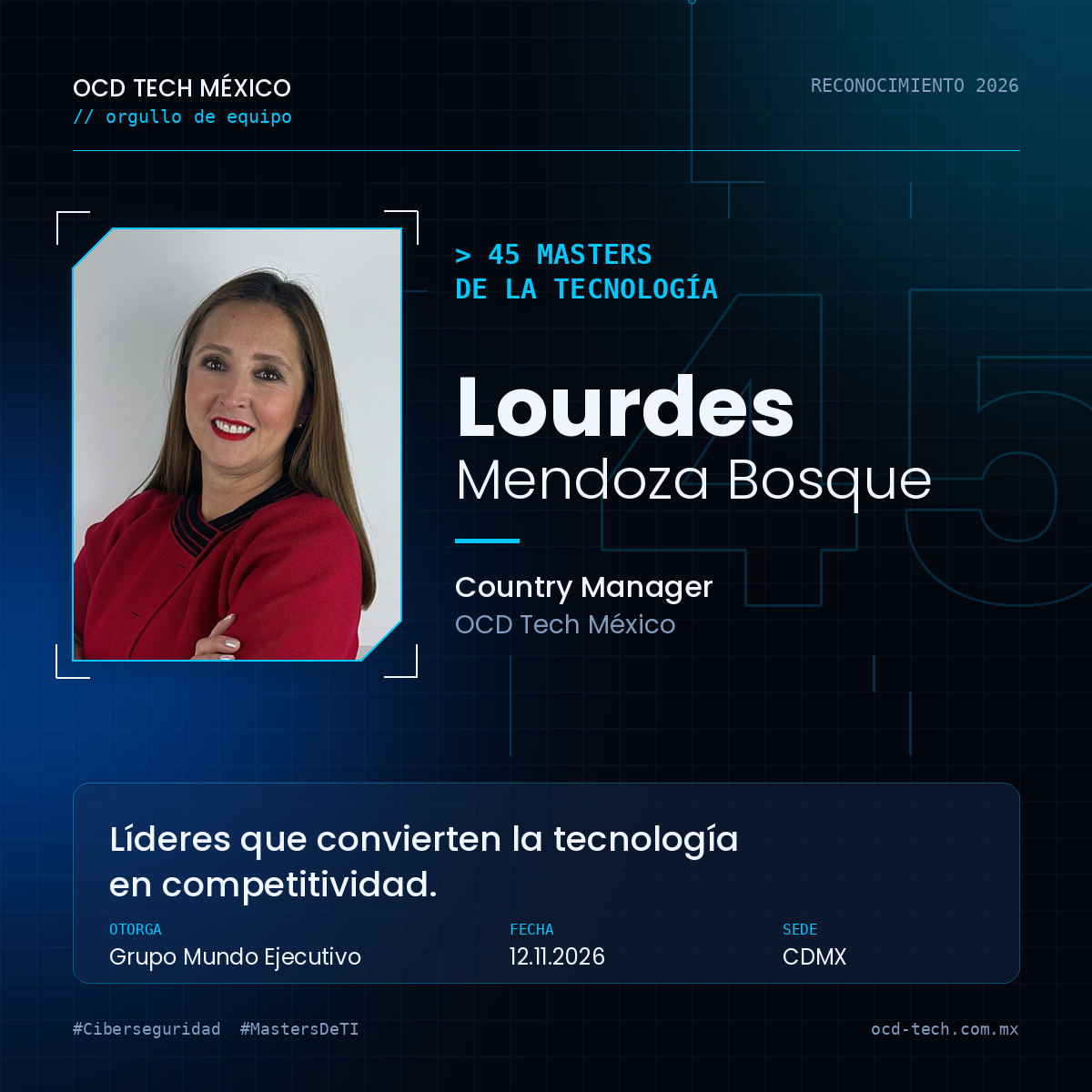 Lourdes Mendoza Bosque, Country Manager de OCD Tech México, reconocida entre los 45 Masters de la Tecnología 2026